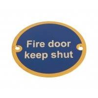 Fire Door Keep Shut 75Mm Polished Brass Sign