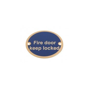 Fire Door Keep Locked 75Mm Satin Aluminium Sign