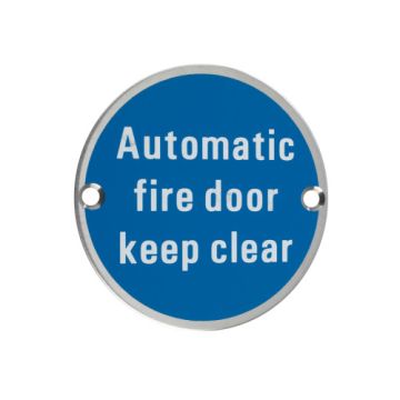 Automatic Fire Door Keep Clear 76mm Satin Stainless Sign