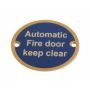 Automatic Fire Door Keep Clear 75Mm Polished Stainless Sign thumbnail
