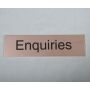 150 X 40Mm Satin Aluminium 'Enquiries' Sign thumbnail