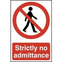 0608 Strictly No Admittance Sign
