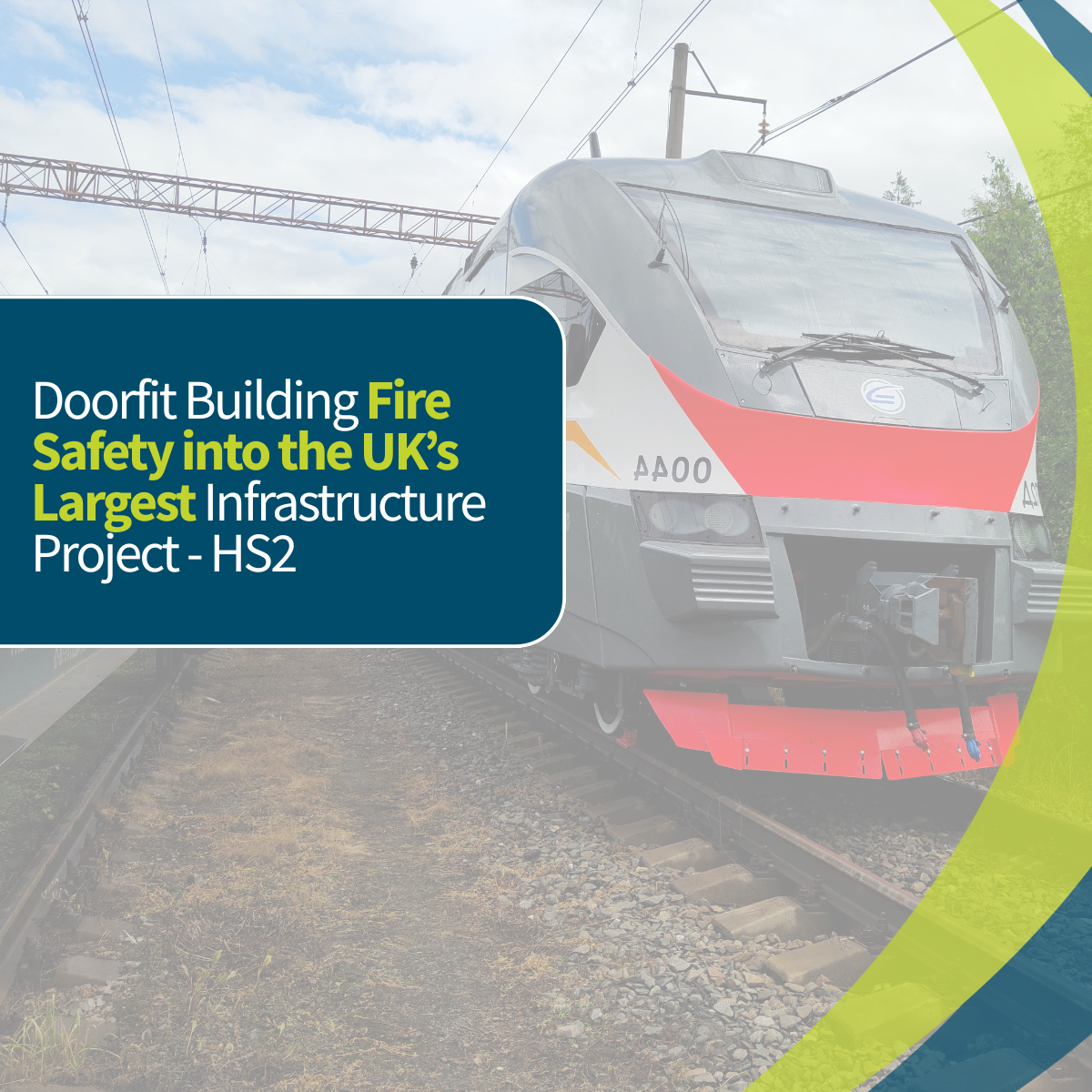 Doorfit delivers fire safety compliance service for HS2